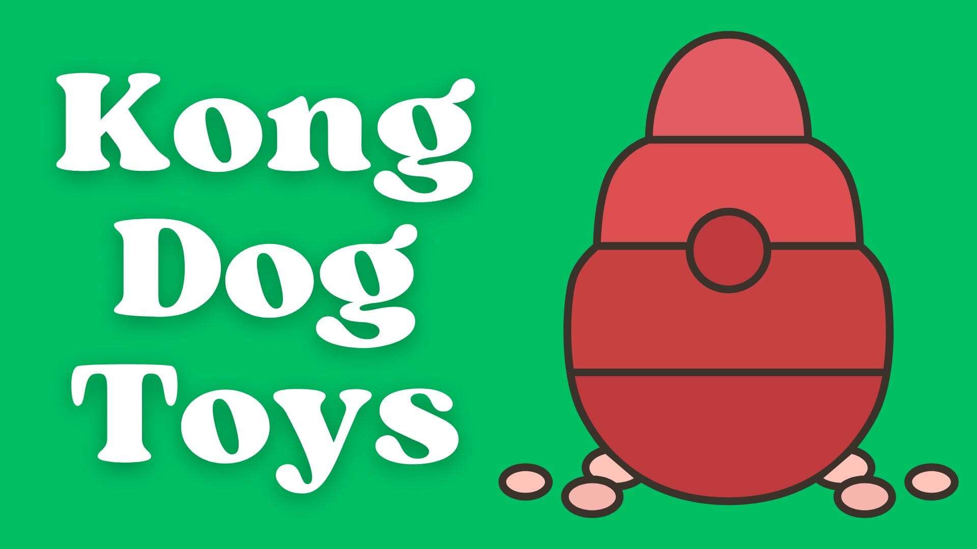 Kong Dog Toys